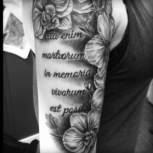 Memorial tattoo for my sister. 1/3 #latinquote #blackandgrey #orchids #halfsleeve #flowertattoo #script 
