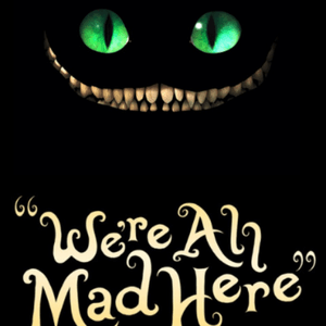 A design based on this . Cheshire cat and the infamous "were all mad here" quote . #megandreamtattoo 
