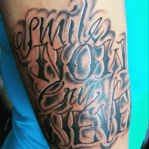 Tattoo by doscaras #tattoo #scripttattoo #ink #smile #now #cry #never #tatuaje #mesaarizona #tattooartist 