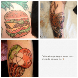 A burger tattoo or a blt tattoo or a beer tattoo or basically anything else. #megandreamtattoo 