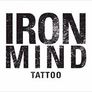 Iron Mind Tattoo