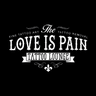 Love Is Pain