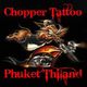 Chopper Tattoo Phuket Thailand.