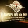 Travel on my skin Tattoo Chaingmai Thailand