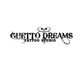 GHETTO DREAMS TATTOO STUDIO