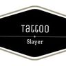 Tattoo Slayer