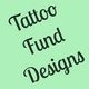 Tattoo Fund Designs