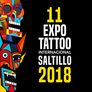 11 Expo Tatuaje Internacional Saltillo 2018