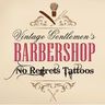 Vintage Gentlemen's Barbershop & No Regrets Tattoos