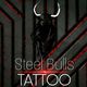 Steel Bulls Tattoo