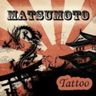 matsumoto tattoo