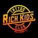 Rich Kids Tattoos 