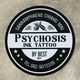 Psychosis Ink Tattoo