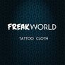 FreakWorld Tattoo-Cloth