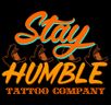 Stay Humble Tattoo Company