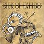 Sick of Tattoo
