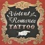 Violent Romance tattoo
