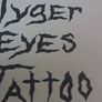 Tyger Eyes Tattoo