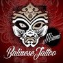 Balinese Tattoo Miami