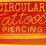 Circular Body Piercing Shop & Tattoo