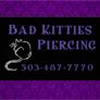 Bad Kitties Piercing