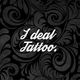 I Deal Tattoo