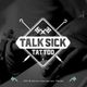 talk sick tattoo