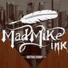 Mad Mike Ink Gallery
