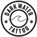 DARK WATER TATTOO