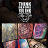 Think Before You Ink