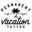 Permanent Vacation Tattoo