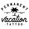Permanent Vacation Tattoo