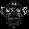 All That Remains Tattoo Studio 