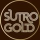 SUTRO GOLD 