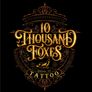 10 Thousand Foxes Tattoo Astoria