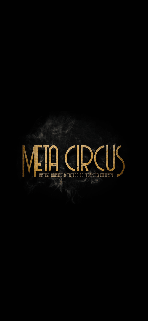 Meta Circus - Artist Agency & Tattoo Co-Working Concept