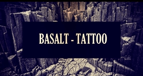 Basalt Tattoo